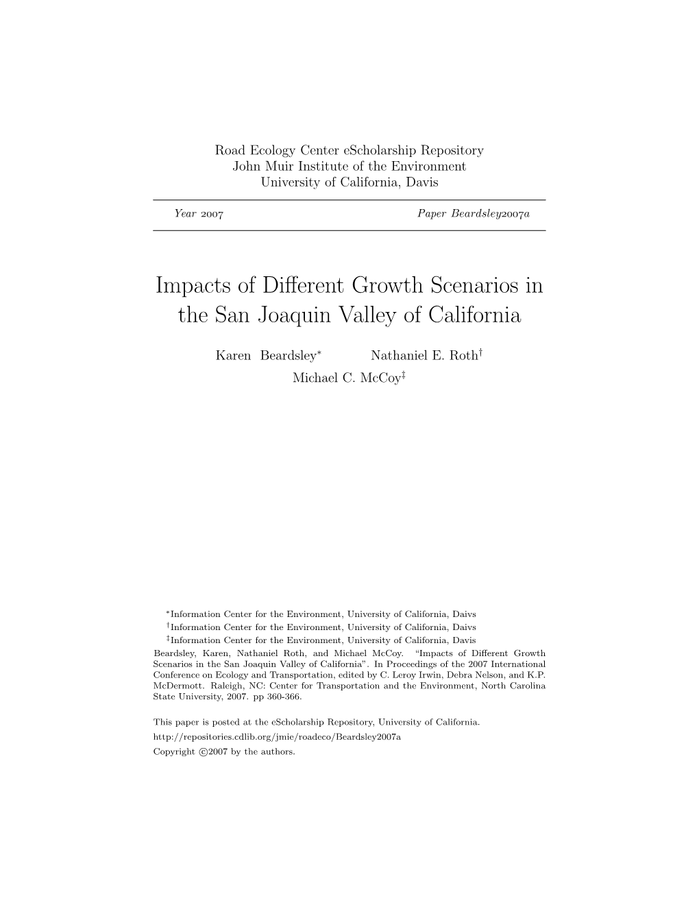 Impacts of Different Growth Scenarios in the San Joaquin Valley of California Karen Beardsley (530-752-5678, Kbeardsley@Ucdavis.Edu), Nathaniel E