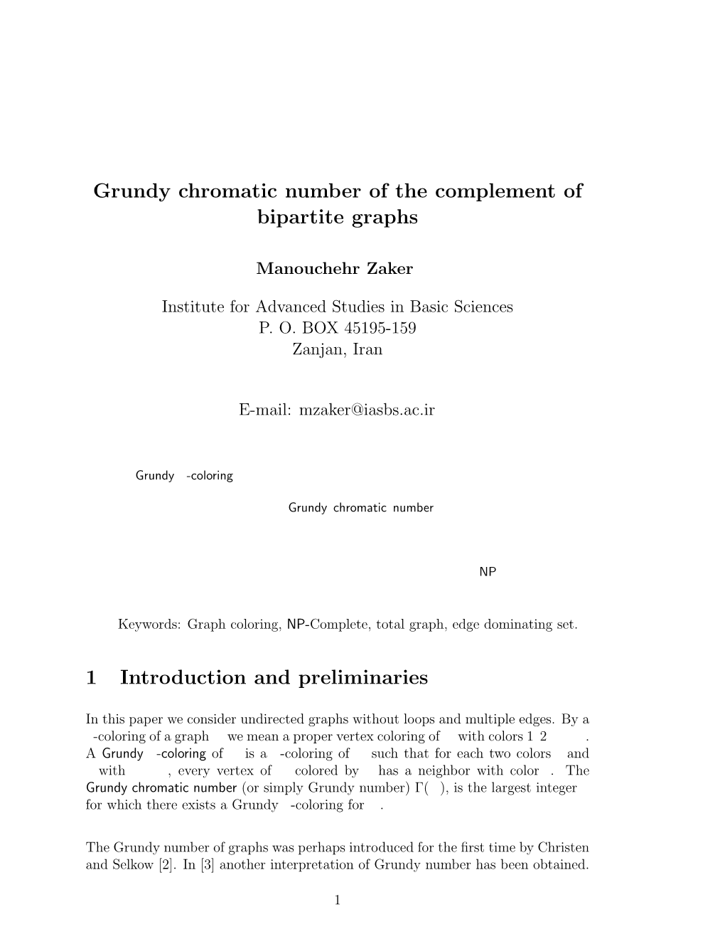 Grundy Chromatic Number of the Complement of Bipartite Graphs 1