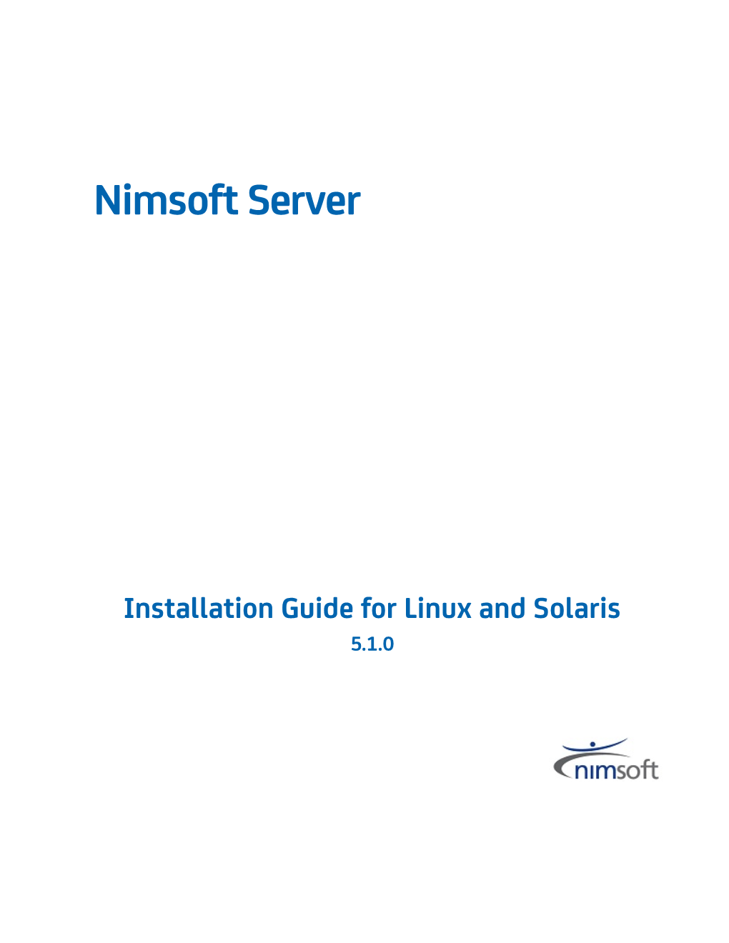 Nimsoft Server Installation Guide for Linux and Solaris