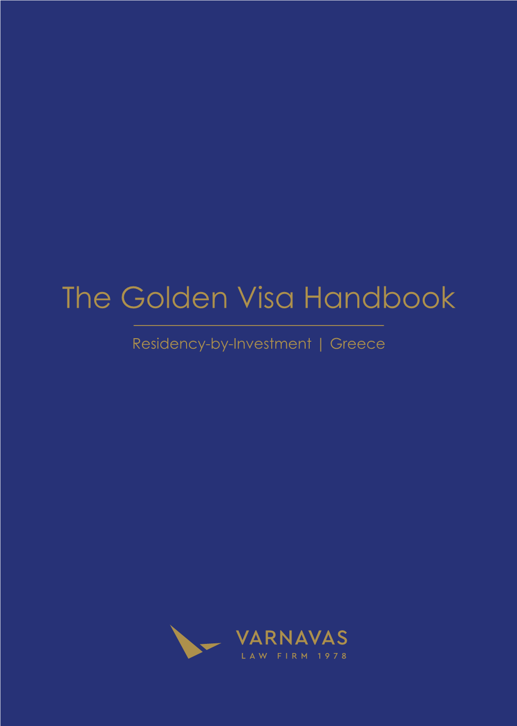 The Golden Visa Handbook