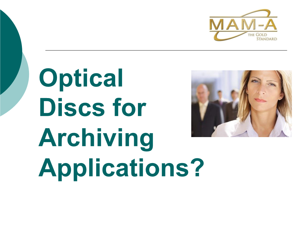 Calculating the Lifetime of Optical Discs