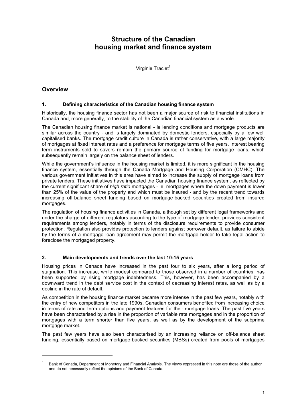 Structure of the Canadian Housing Market and Finance System