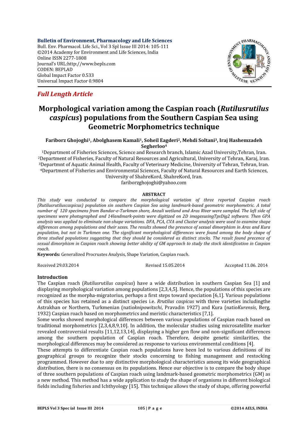 Morphological Variation Among the Caspian Roach (Rutilusrutilus Caspicus) Populations from the Southern Caspian Sea Using Geometric Morphometrics Technique