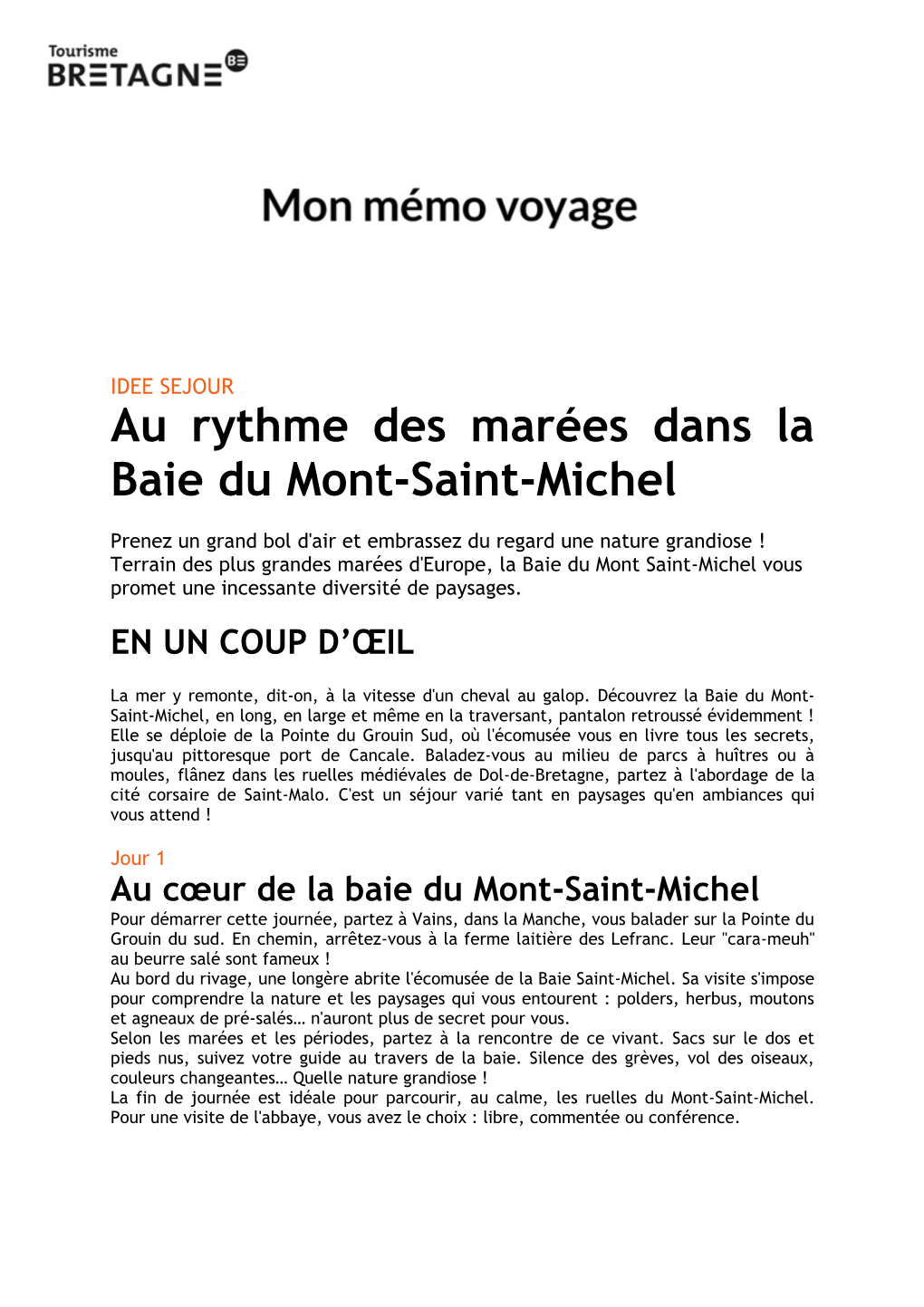 Au Rythme Des Marées Dans La Baie Du Mont-Saint-Michel