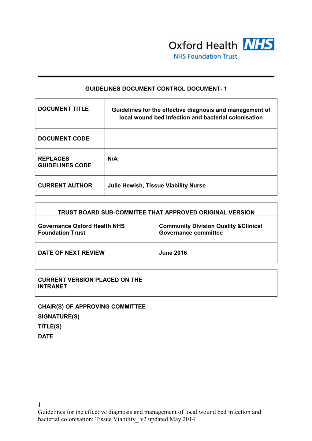 Oxfordshire Guidelines for Managing Bacterial Loads in Wounds