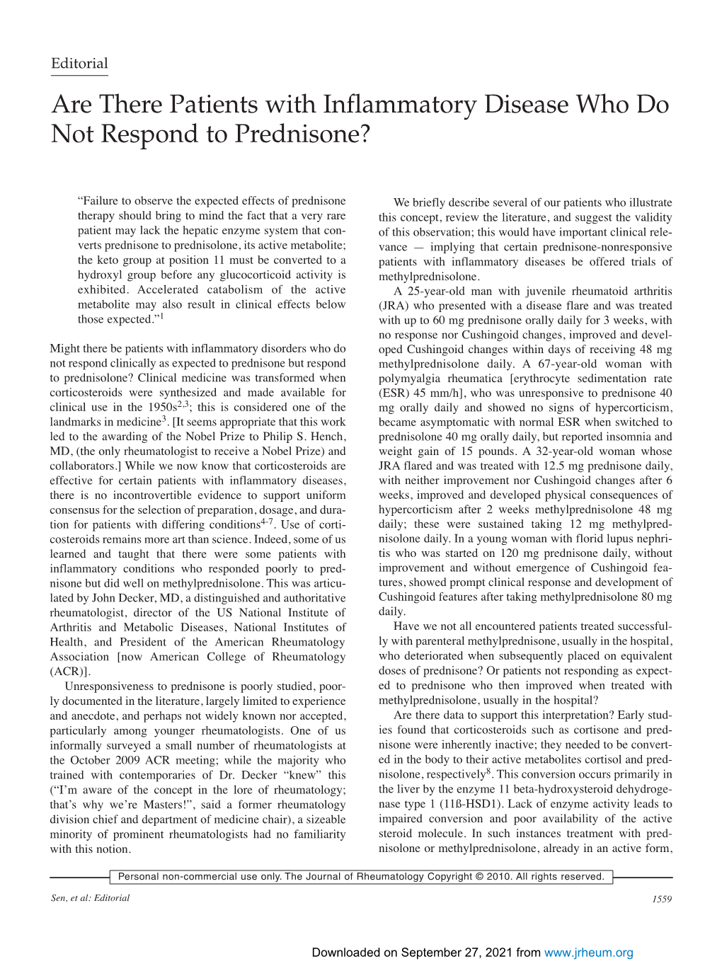 Are There Patients with Inflammatory Disease Who Do Not Respond to Prednisone?