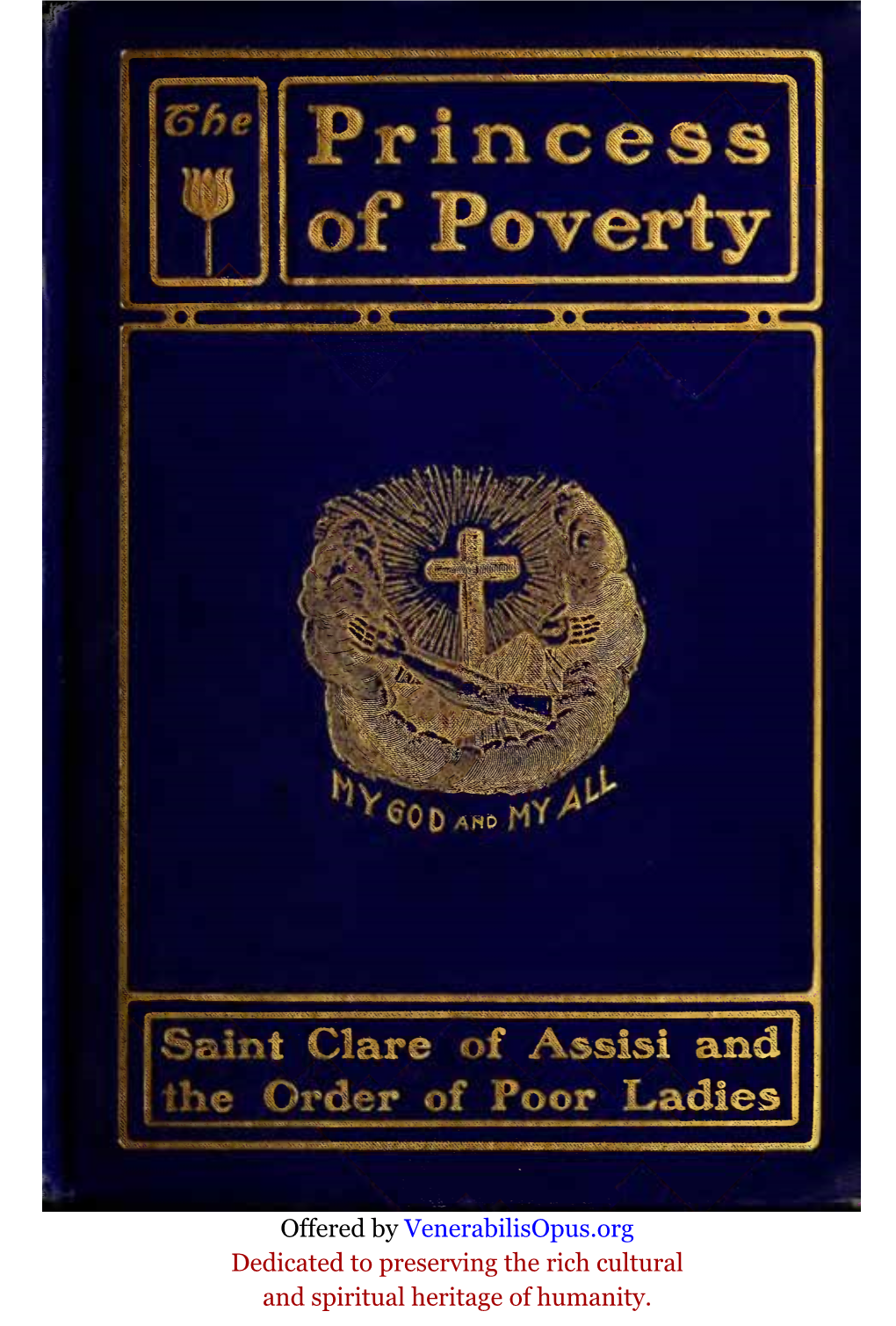 The Princess of Poverty : Saint Clare of Assisi and the Order of Poor Ladies