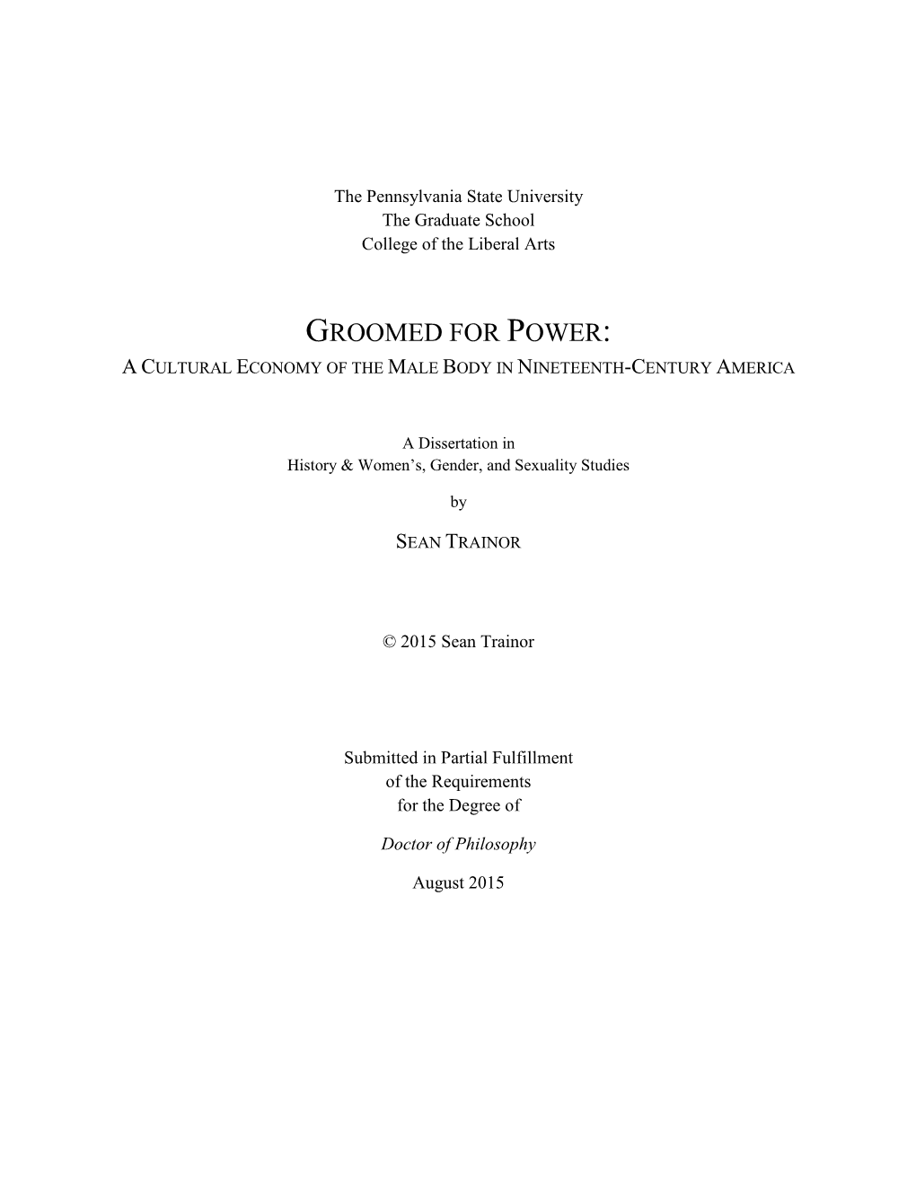 Groomed for Power: a Cultural Economy of the Male Body in Nineteenth-Century America