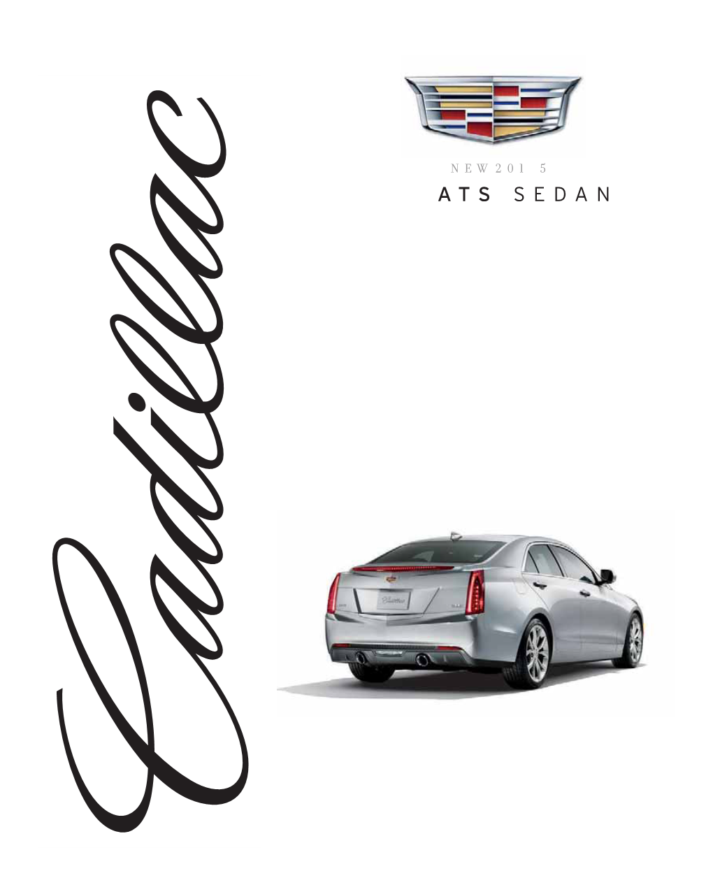 2015 Cadillac ATS Sedan ATS Sedan Brochure