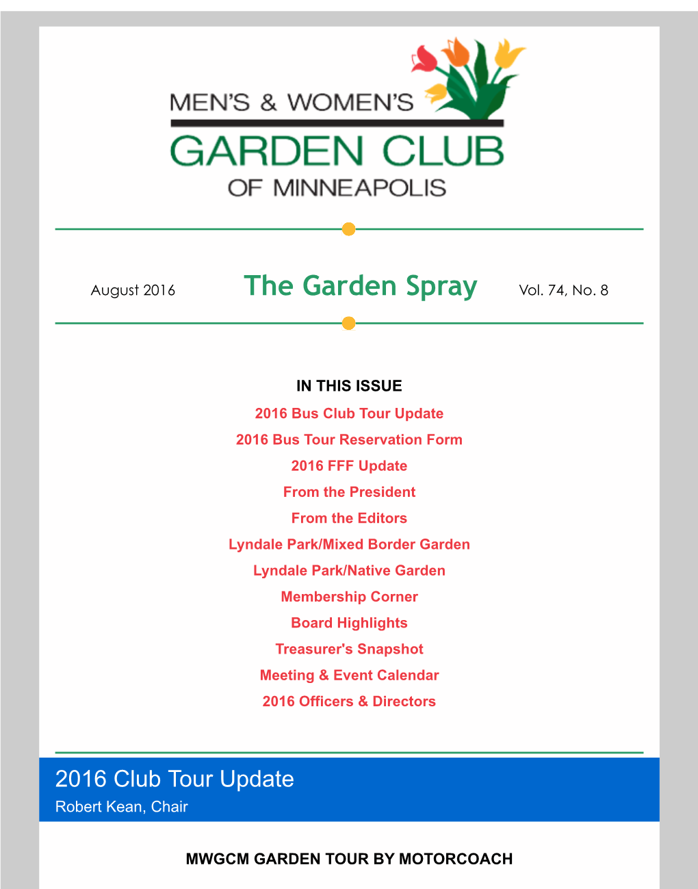 The Garden Spray Vol. 74, No. 8