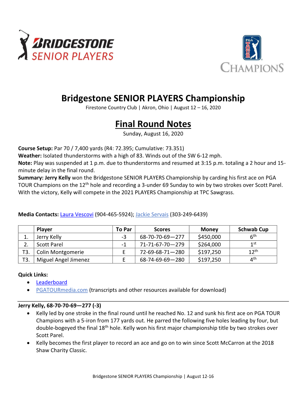 Bridgestone SENIOR PLAYERS Championship Final Round Notes