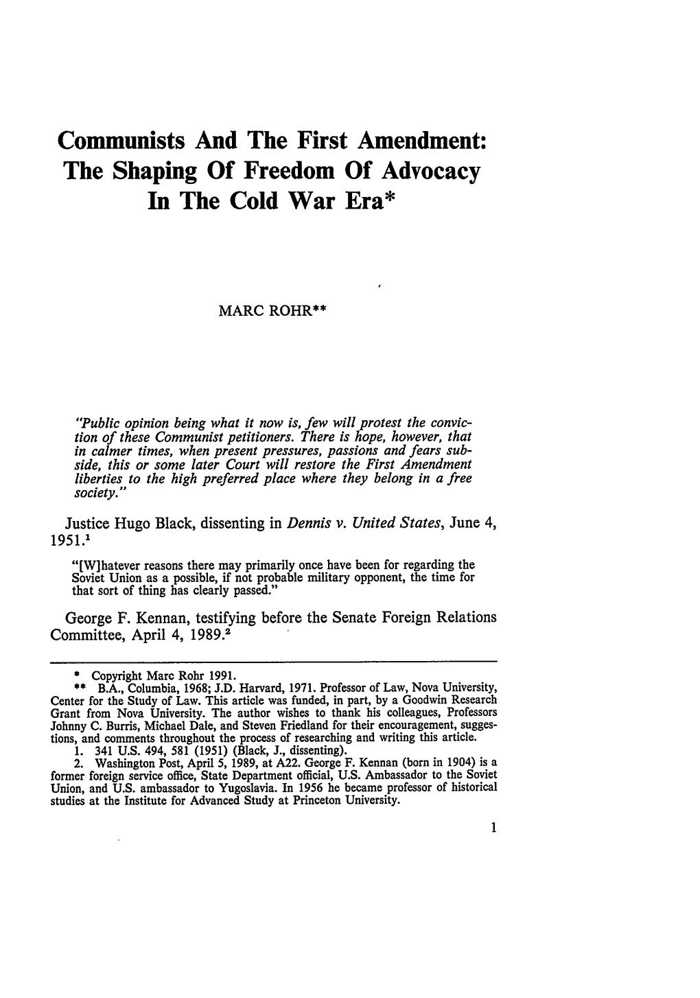 Communists and the First Amendment: the Shaping of Freedom of Advocacy in the Cold War Era*