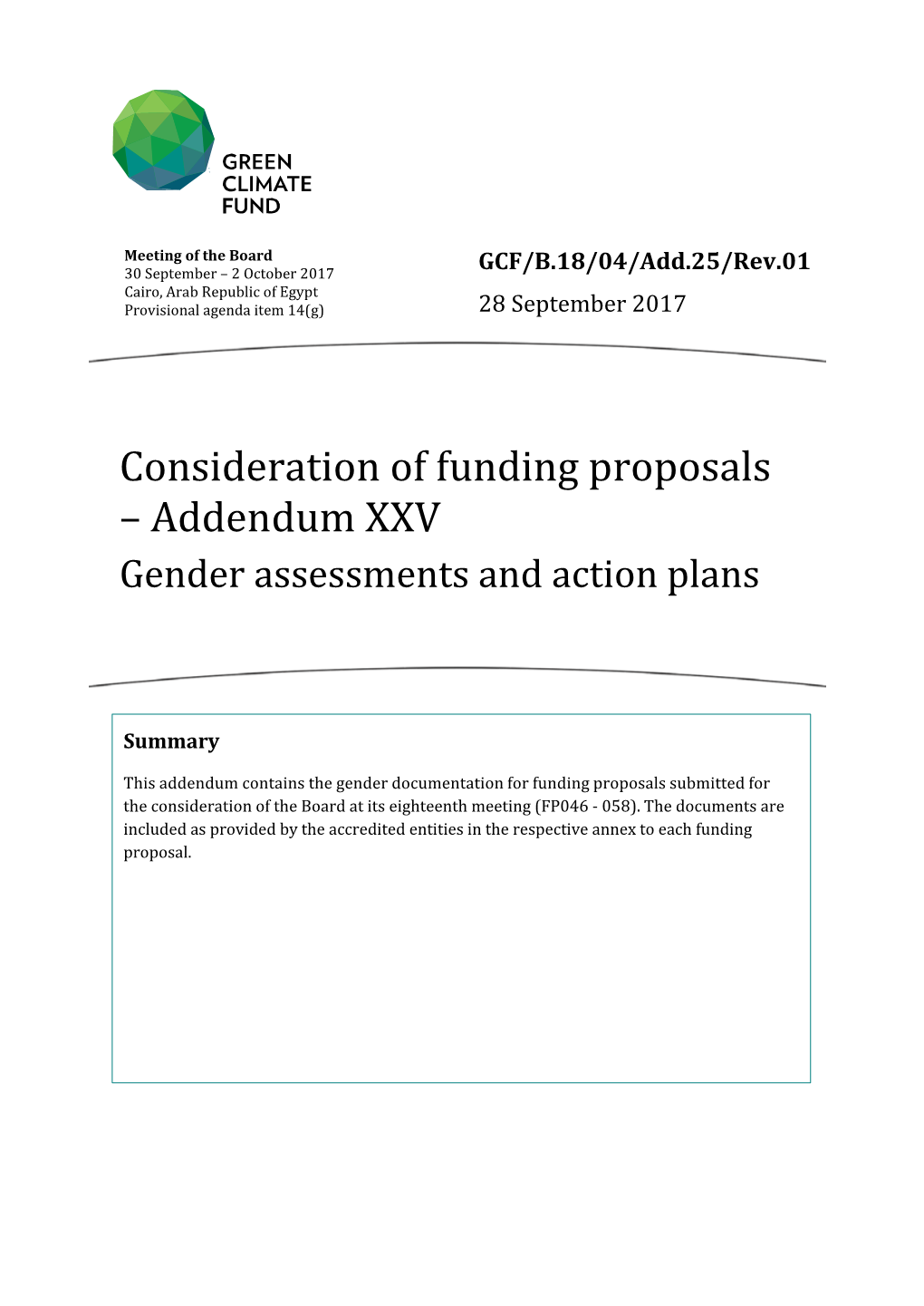 Consideration of Funding Proposals – Addendum XXV Gender Assessments and Action Plans