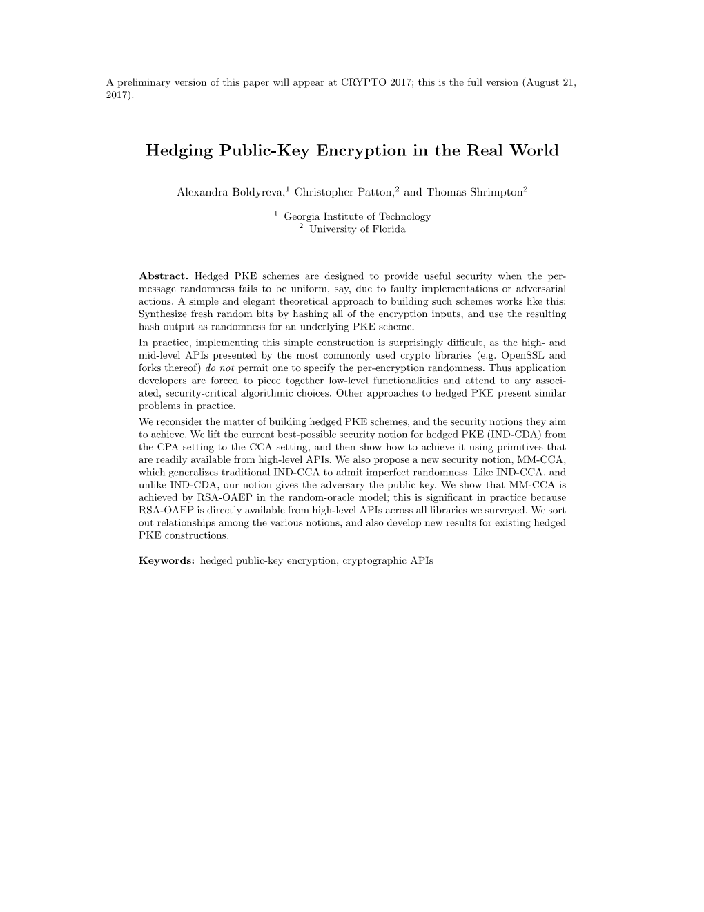 Hedging Public-Key Encryption in the Real World