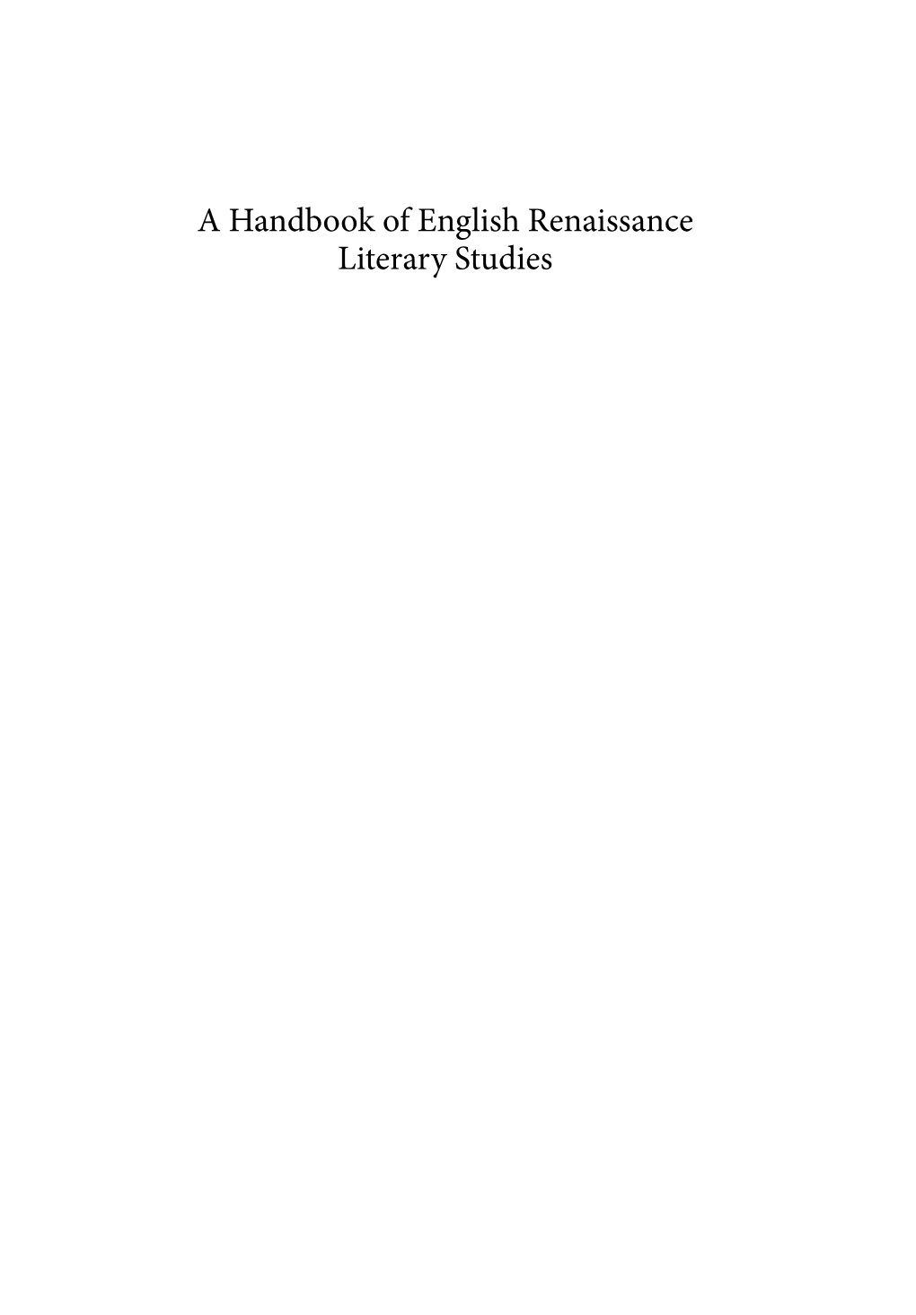 A Handbook of English Renaissance Literary Studies