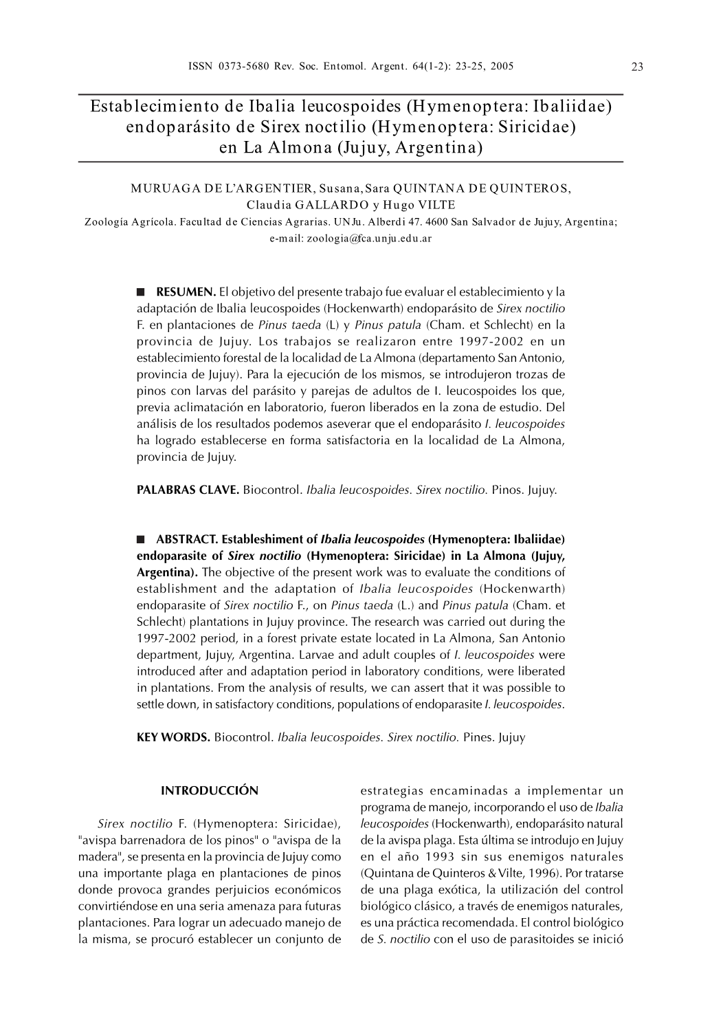 Establecimiento De Ibalia Leucospoides (Hymenoptera: Ibaliidae) Endoparásito De Sirex Noctilio (Hymenoptera: Siricidae) En La Almona (Jujuy, Argentina)