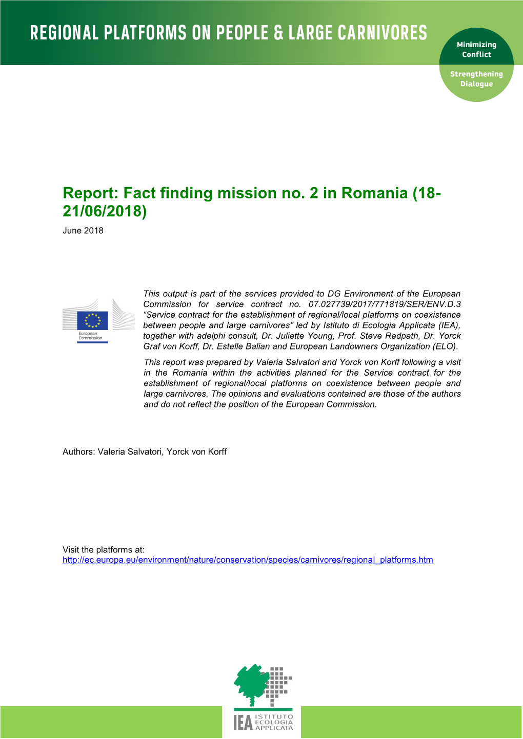 Report: Fact Finding Mission No. 2 in Romania (18- 21/06/2018) June 2018