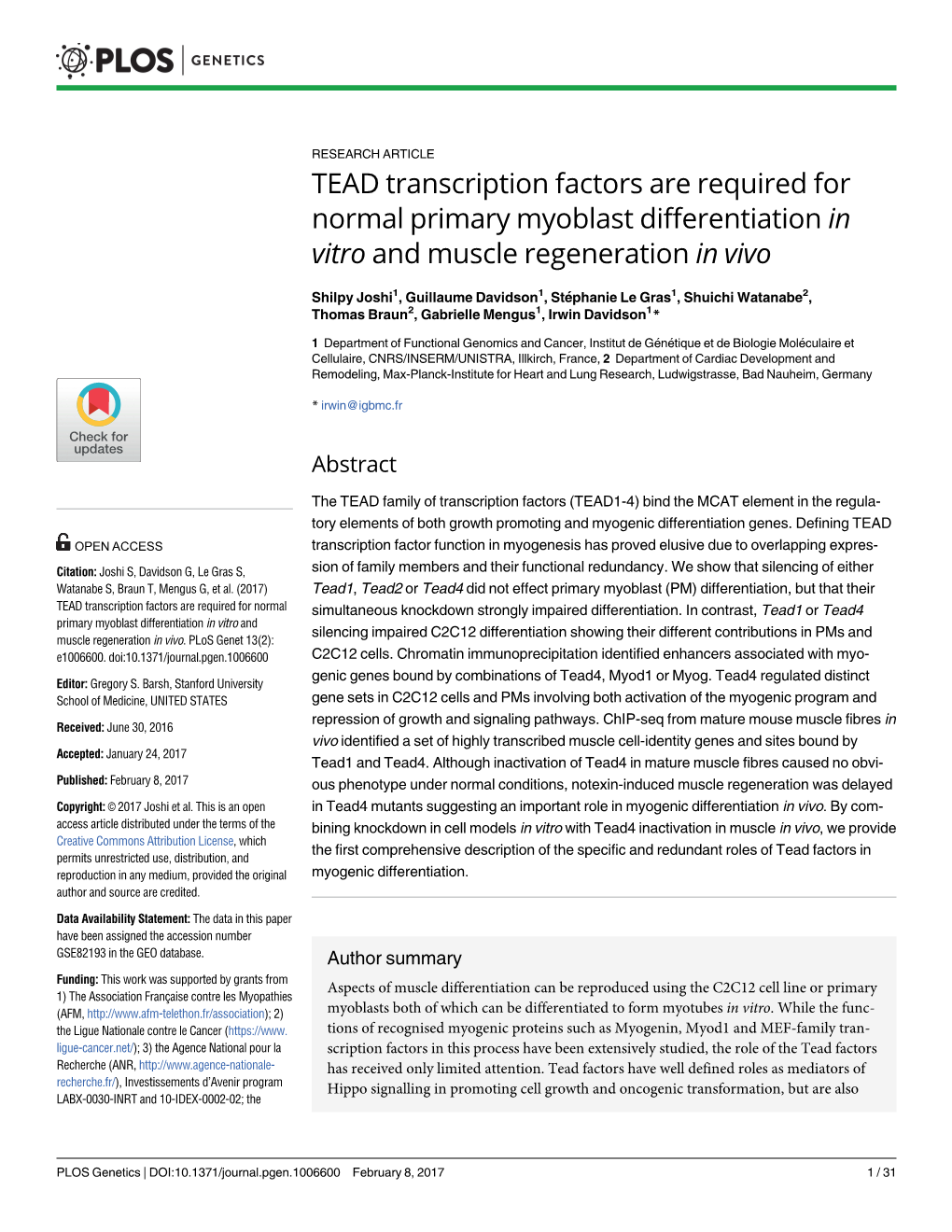 TEAD Transcription Factors Are Required for Normal Primary Myoblast Differentiation in Vitro and Muscle Regeneration in Vivo
