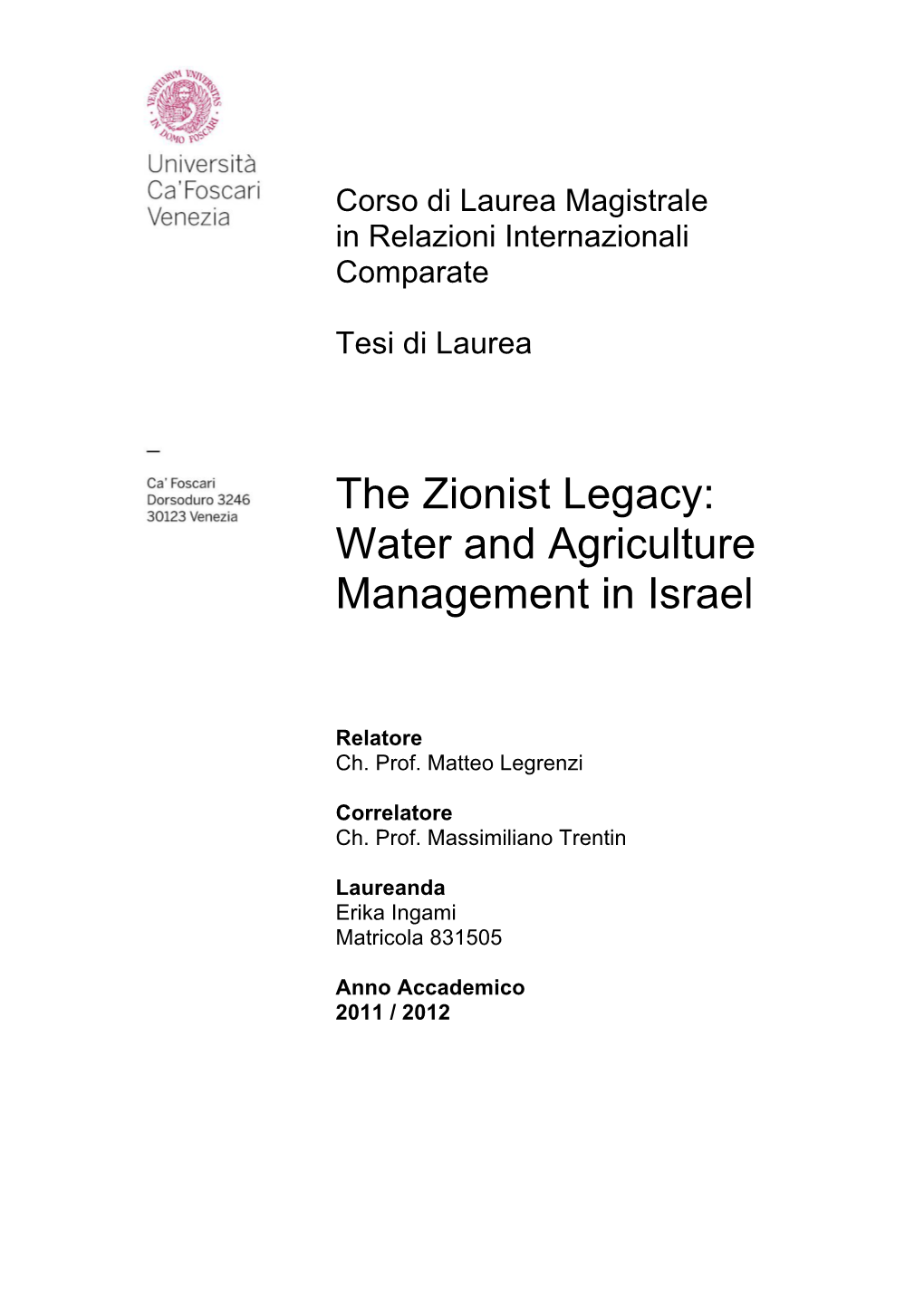 The Zionist Legacy: Water and Agriculture Management in Israel