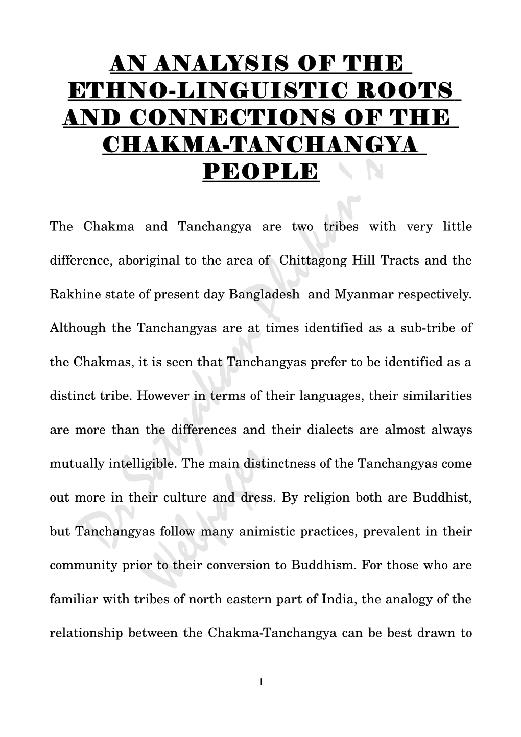 An Analysis of the Ethno-Linguistic Roots and Connections of the Chakma-Tanchangya People