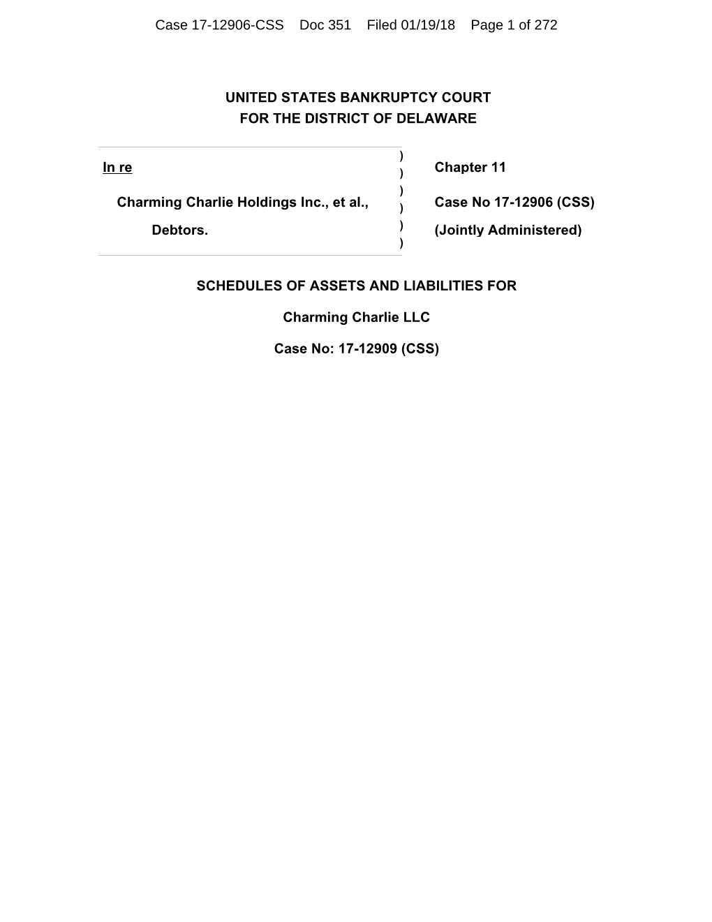 Case 17-12906-CSS Doc 351 Filed 01/19/18 Page 1 of 272