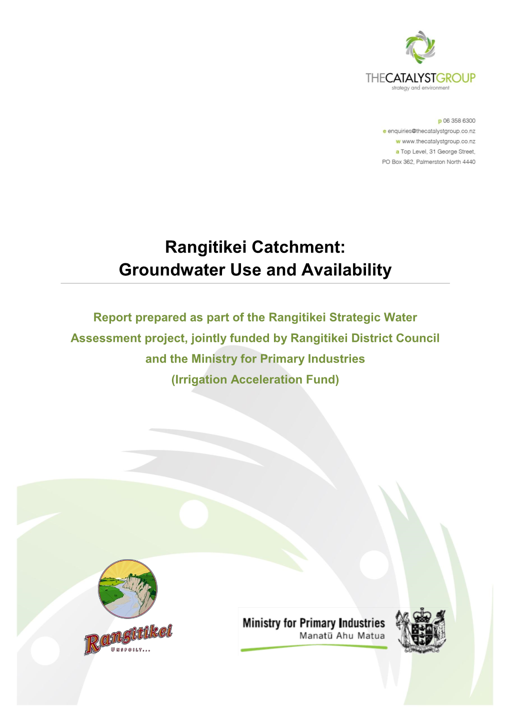 Rangitikei Catchment: Groundwater Use and Availability