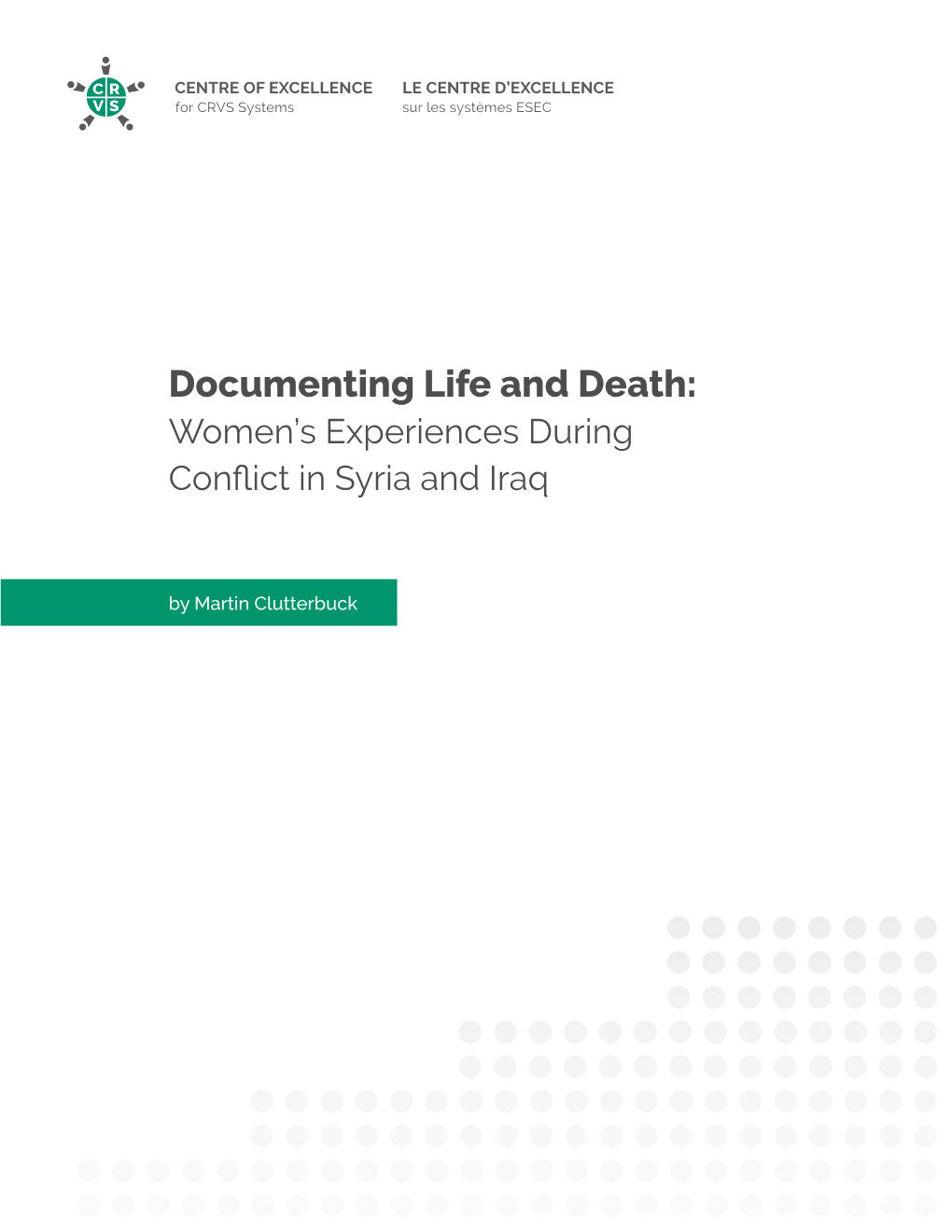 Documenting Life and Death: Women's Experiences During Conflict in Syria and Iraq