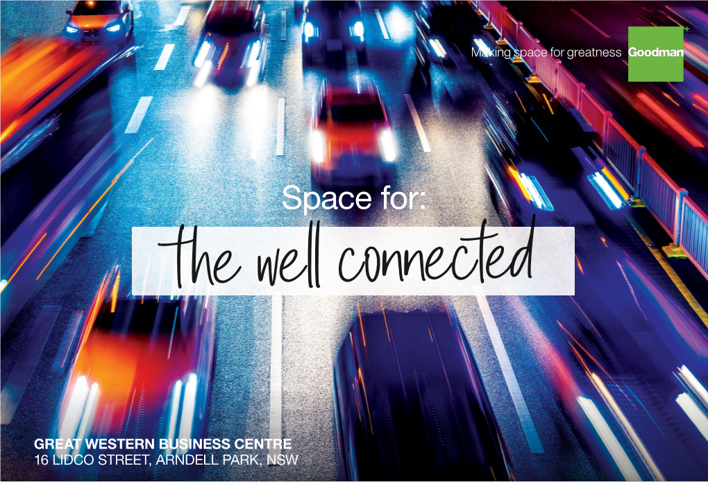 Space For: Thegoing Well Connectedplaces