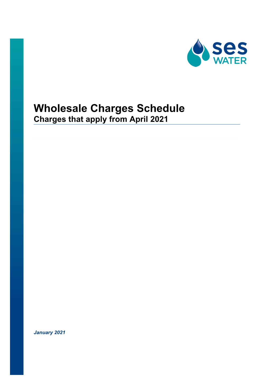 Wholesale Charges Schedule Charges That Apply from April 2021