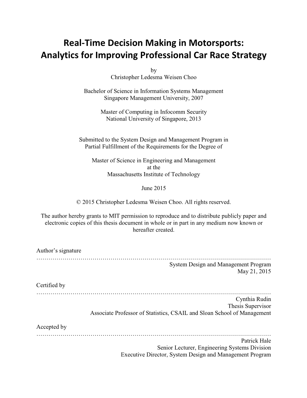 Analytics for Improving Professional Car Race Strategy