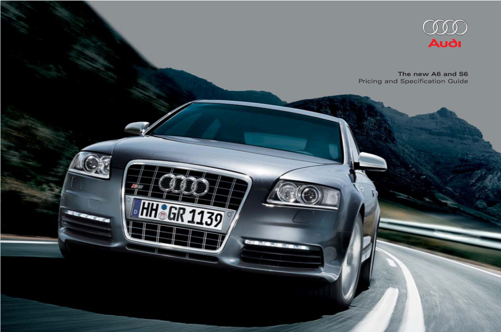 Audi A6 Saloon and Avant 4 and Price Your Chosen Audi Model Quickly and Standard Equipment 6 Logically