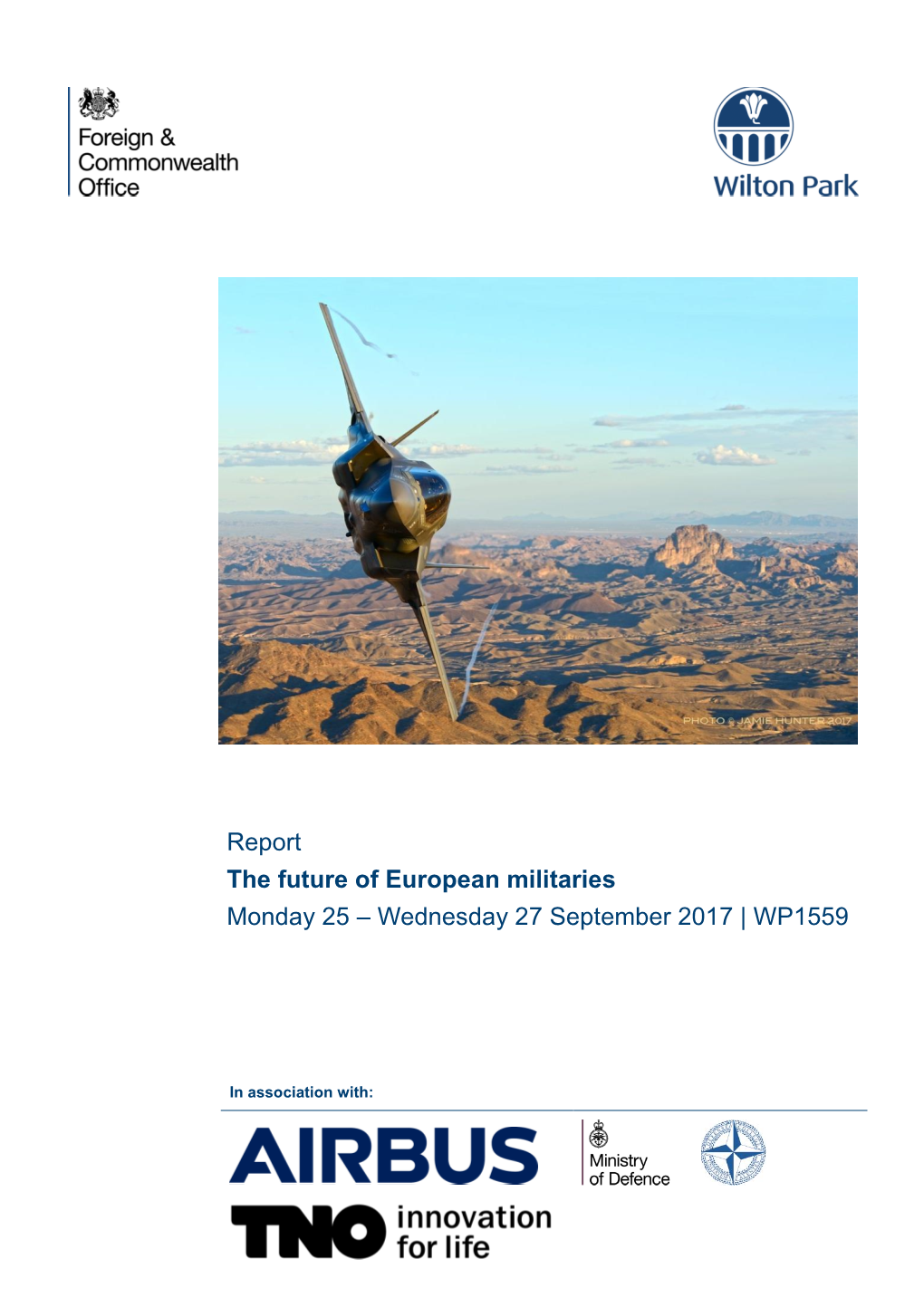 The Future of European Militaries Monday 25 – Wednesday 27 September 2017 | WP1559