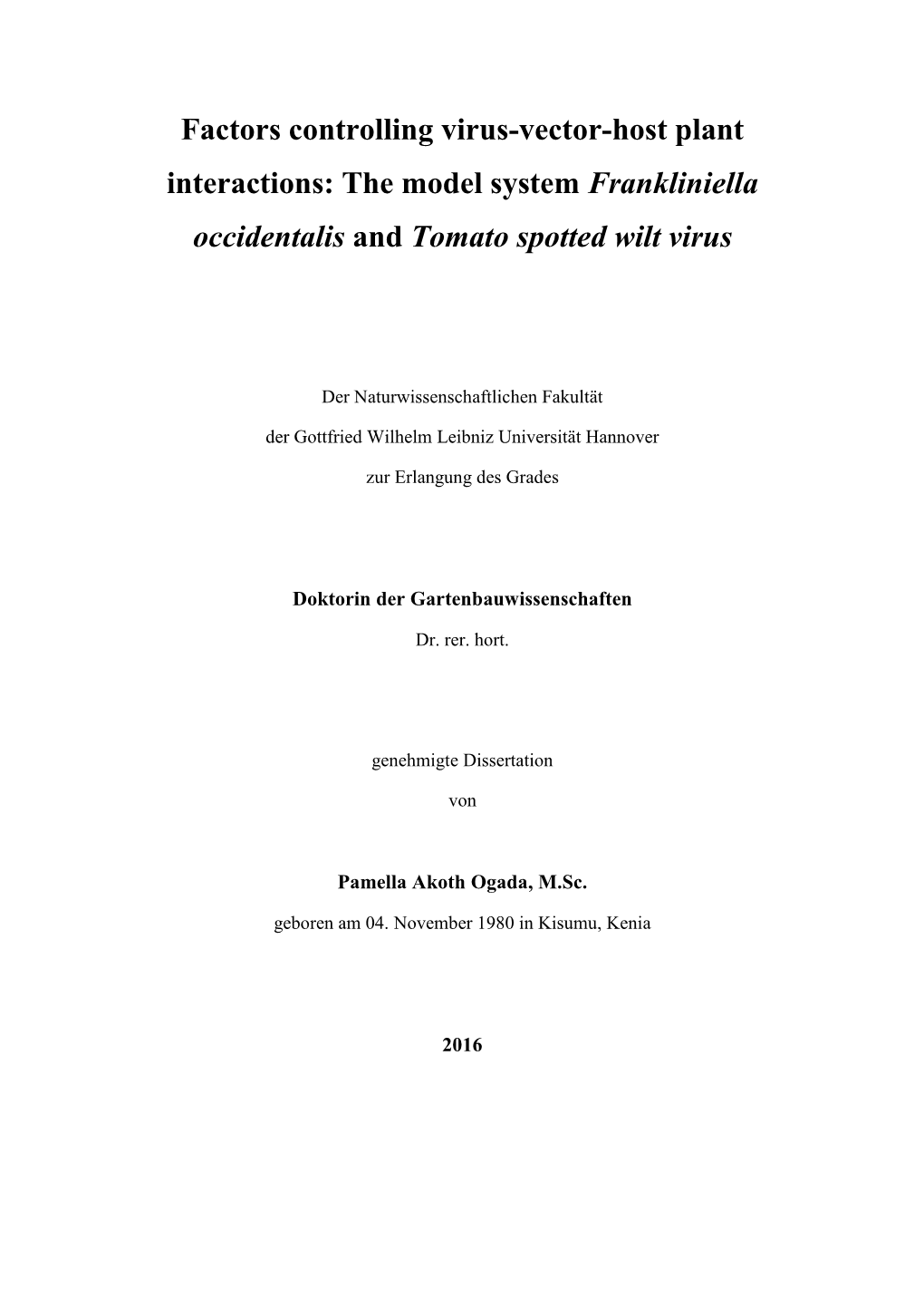 The Model System Frankliniella Occidentalis and Tomato Spotted Wilt Virus