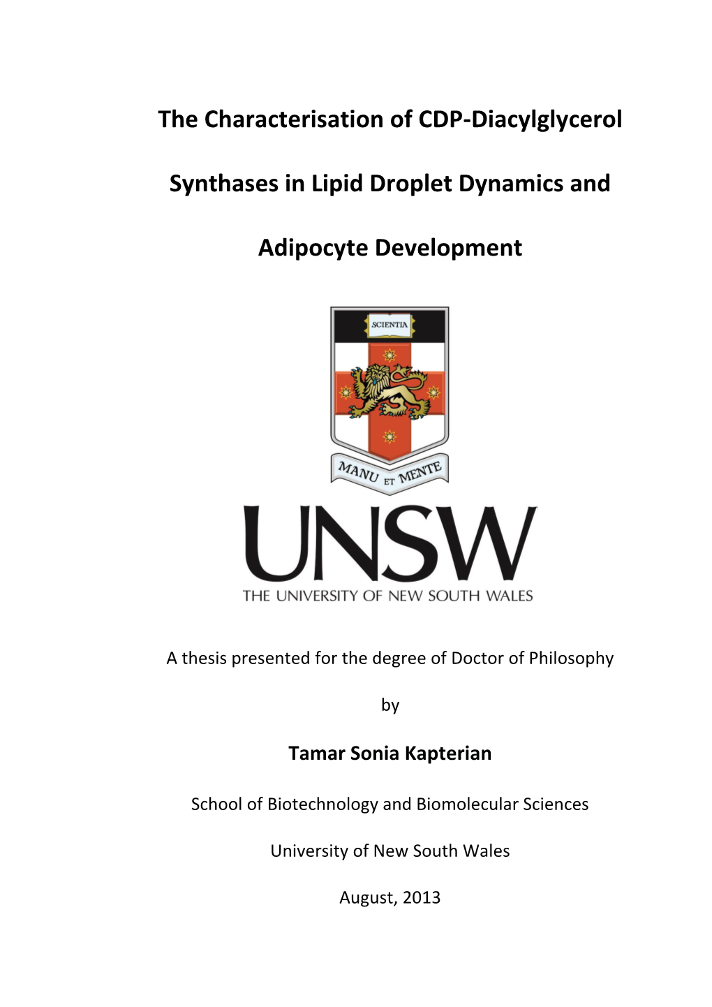 The Characterisation of CDP-Diacylglycerol Synthases In