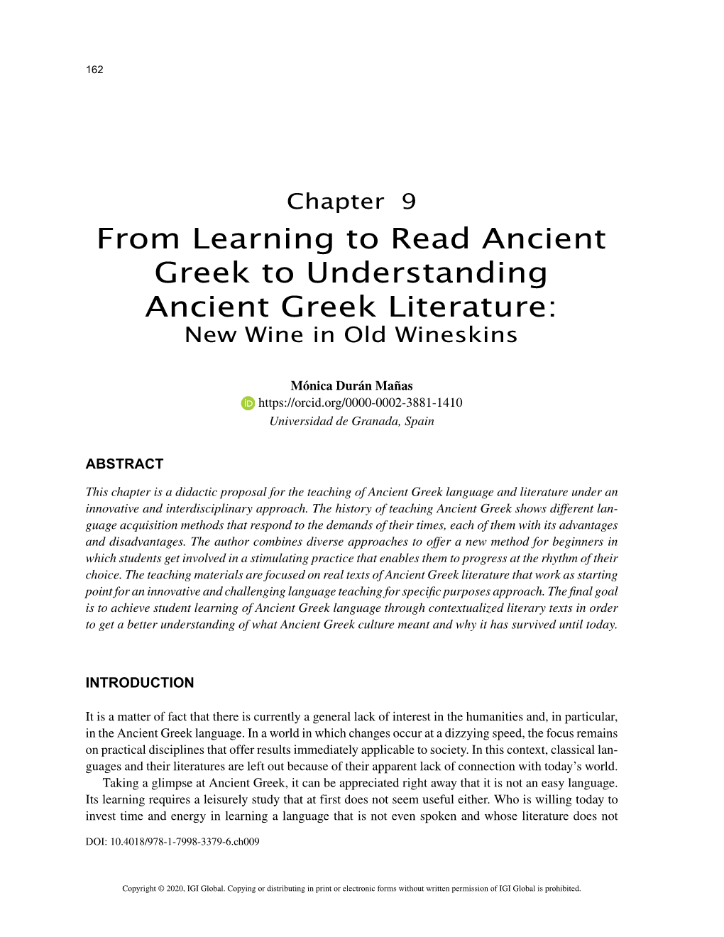 From Learning to Read Ancient Greek to Understanding Ancient Greek Literature: New Wine in Old Wineskins