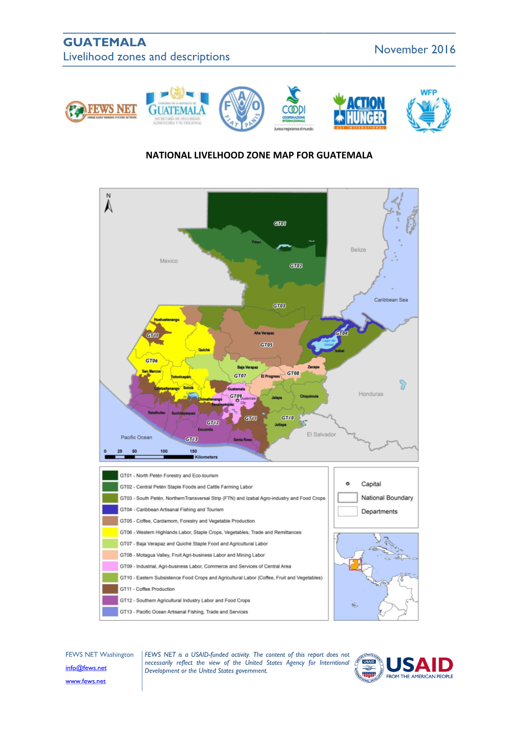 GUATEMALA Livelihood Zones and Descriptions November 2016