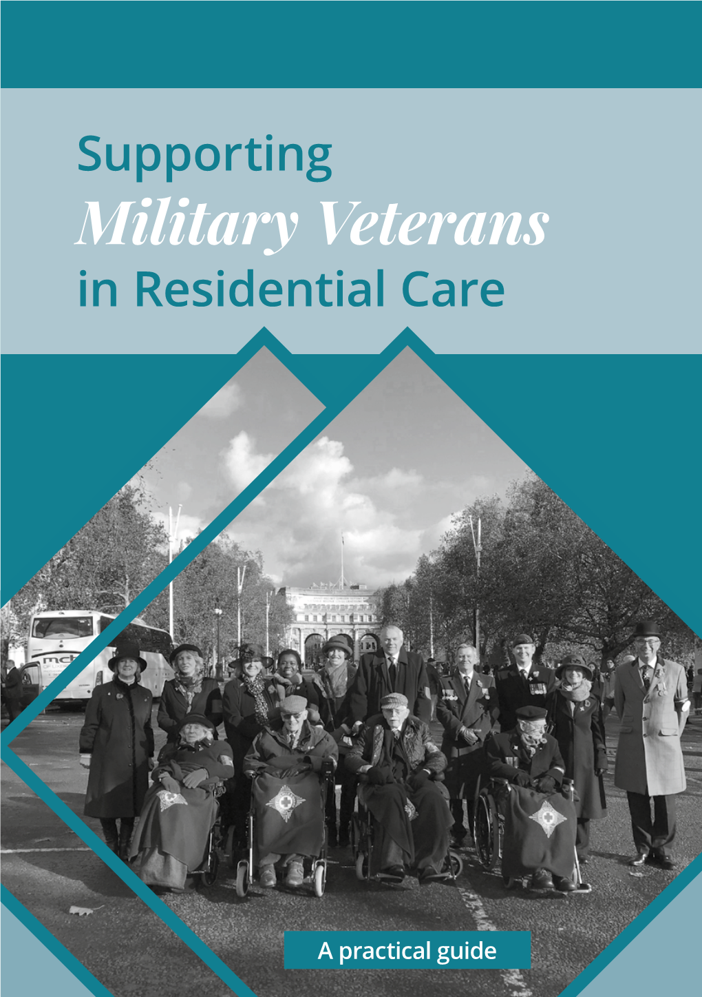 Military Veterans in Residential Care