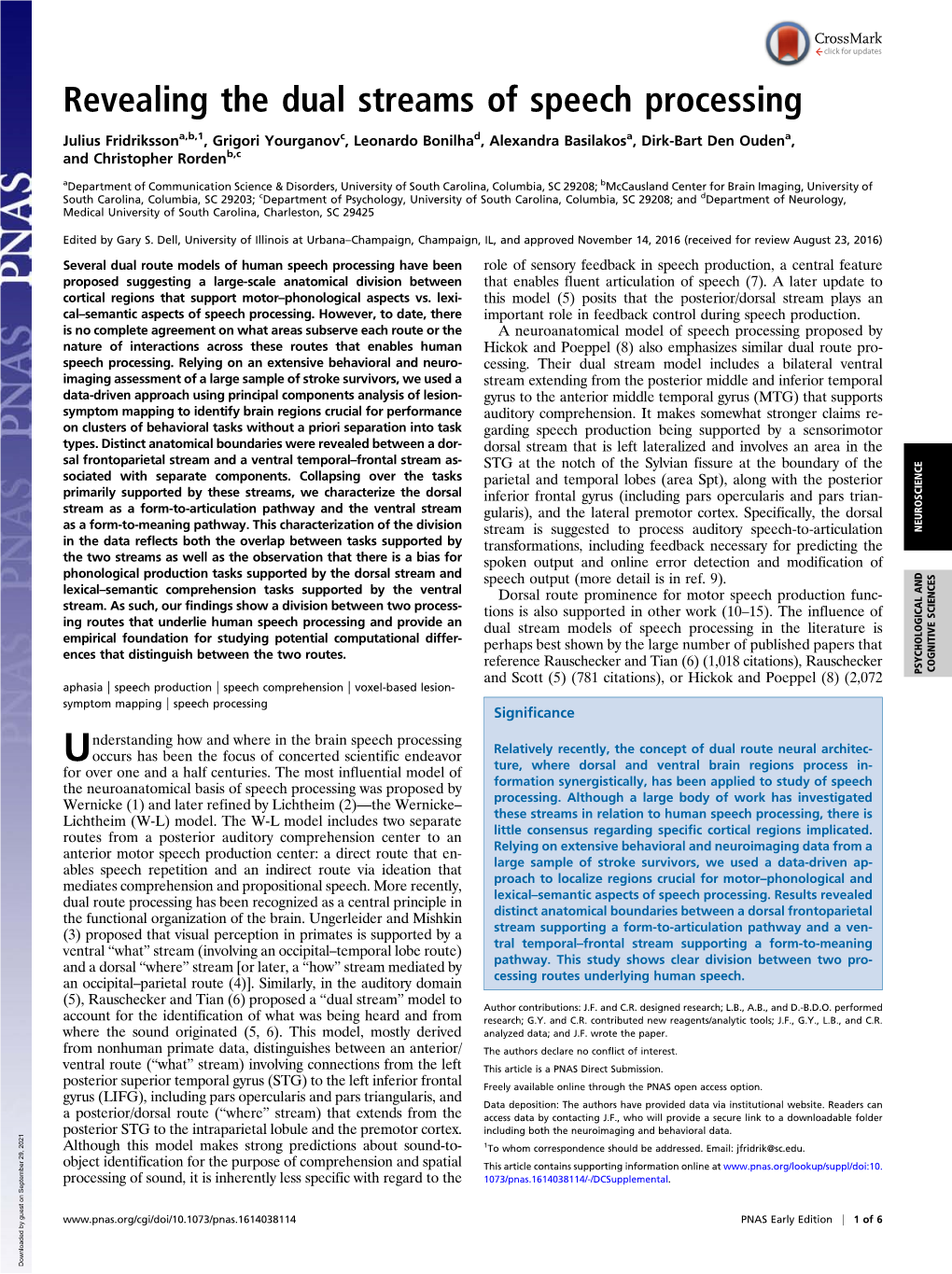 Revealing the Dual Streams of Speech Processing