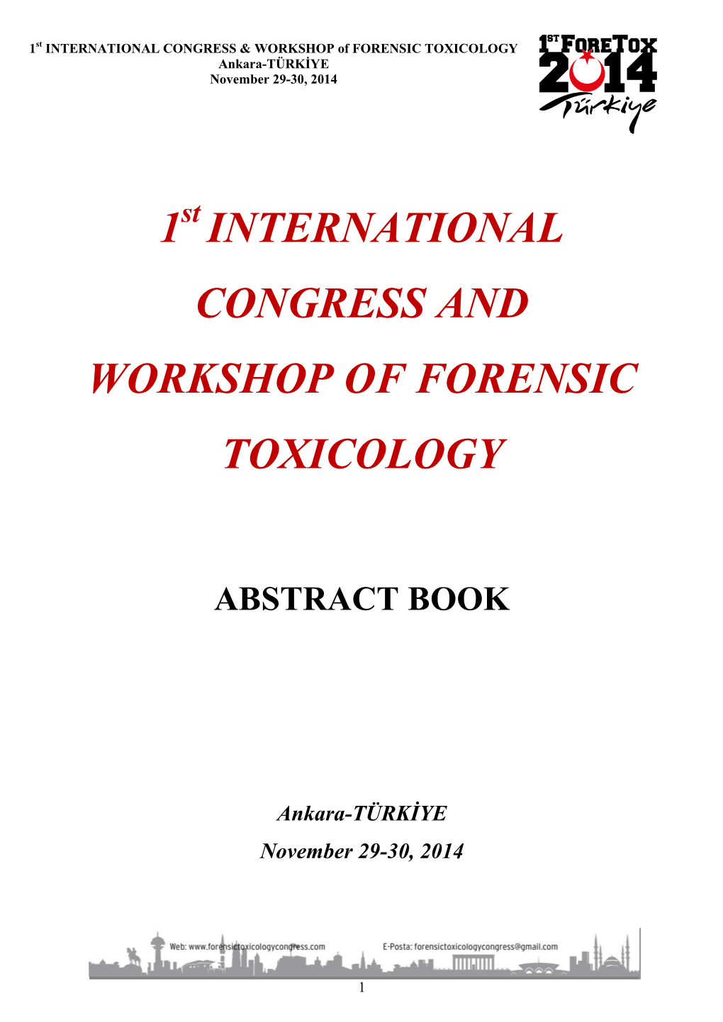 1 International Congress and Workshop of Forensic Toxicology