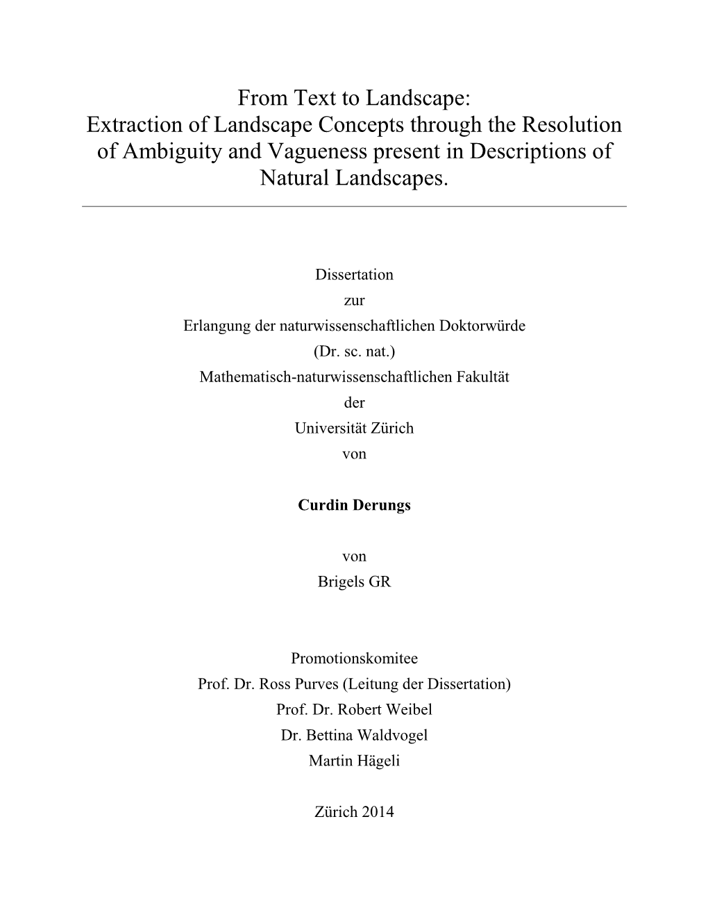 From Text to Landscape: Extraction of Landscape Concepts Through the Resolution of Ambiguity and Vagueness Present in Descriptions of Natural Landscapes