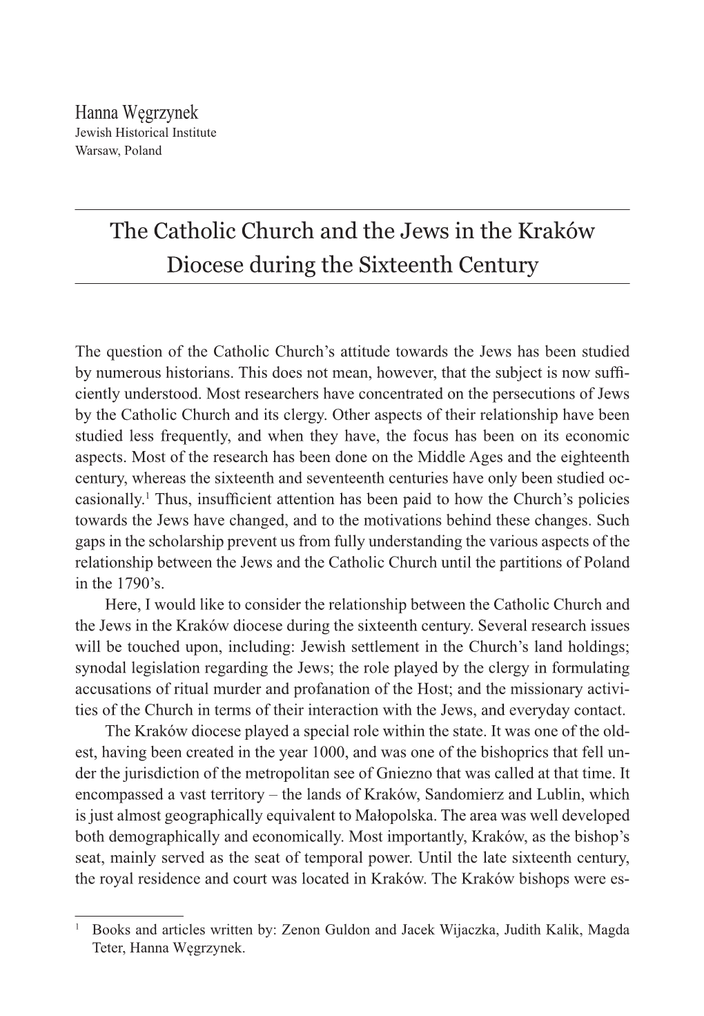 The Catholic Church and the Jews in the Kraków Diocese During the Sixteenth Century