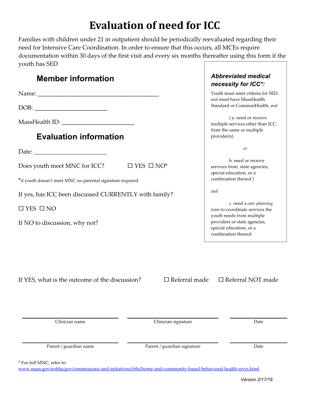 Evaluation of Need for ICC