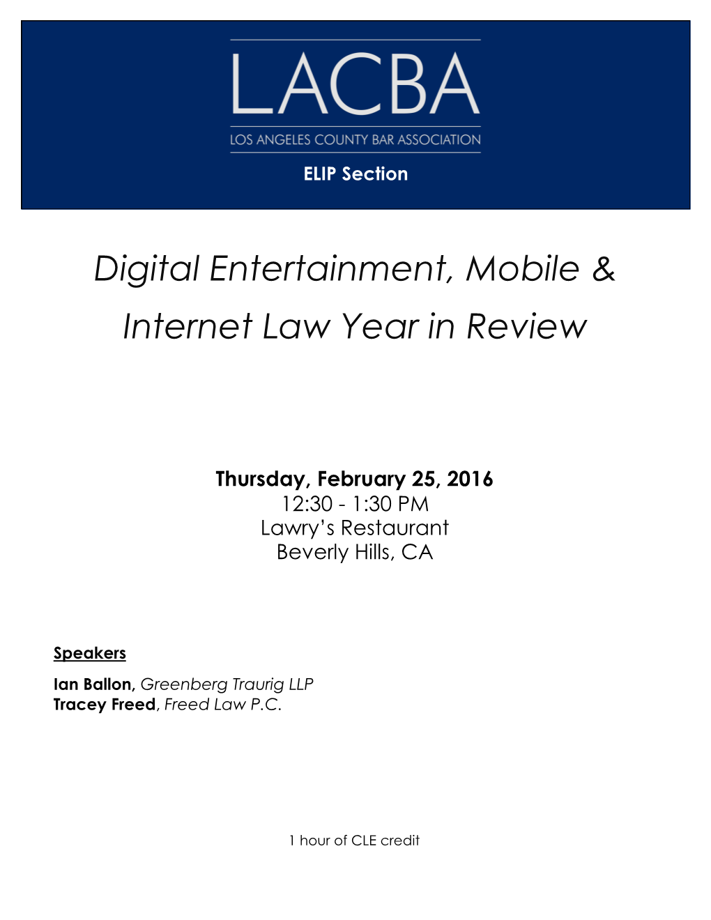 Digital Entertainment, Mobile & Internet Law Year in Review