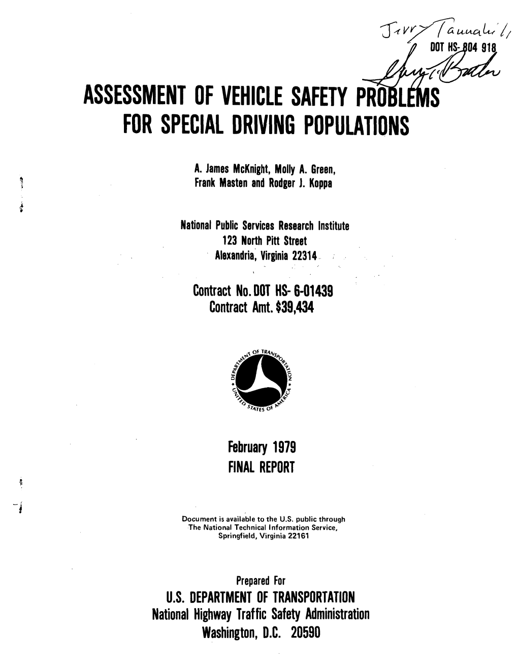 ASSESSMENT of VEHICLE SAFETY PRO for SPECIAL DRIVING POPULATIONS