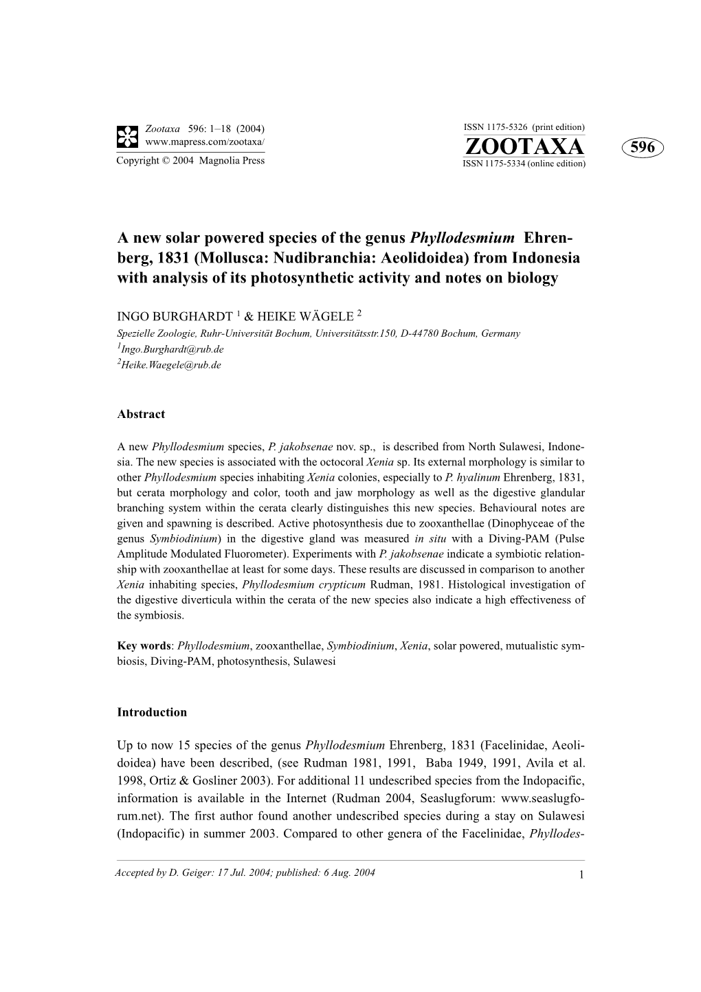 Zootaxa 596: 1–18 (2004) ISSN 1175-5326 (Print Edition) ZOOTAXA 596 Copyright © 2004 Magnolia Press ISSN 1175-5334 (Online Edition)