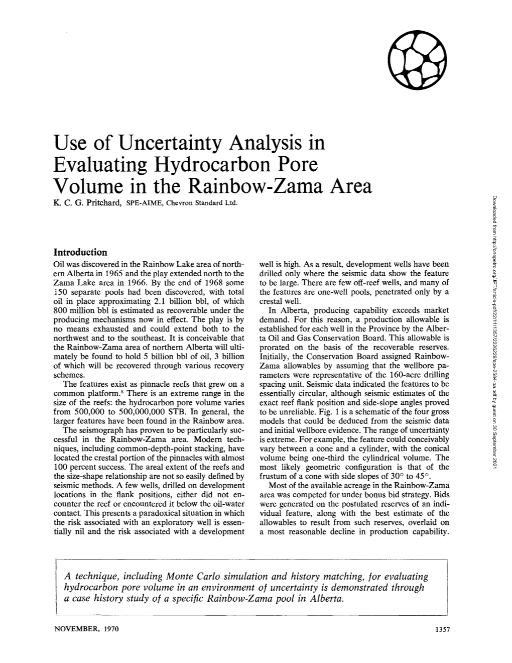 Use of Uncertainty Analysis in Evaluating Hydrocarbon Pore