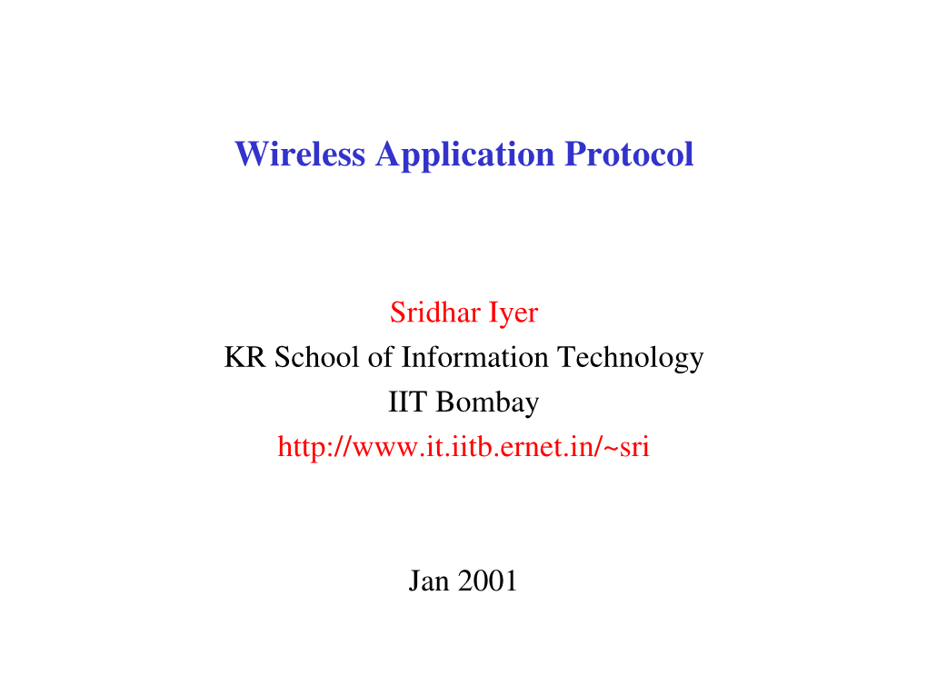 Wireless Application Protocol (WAP)