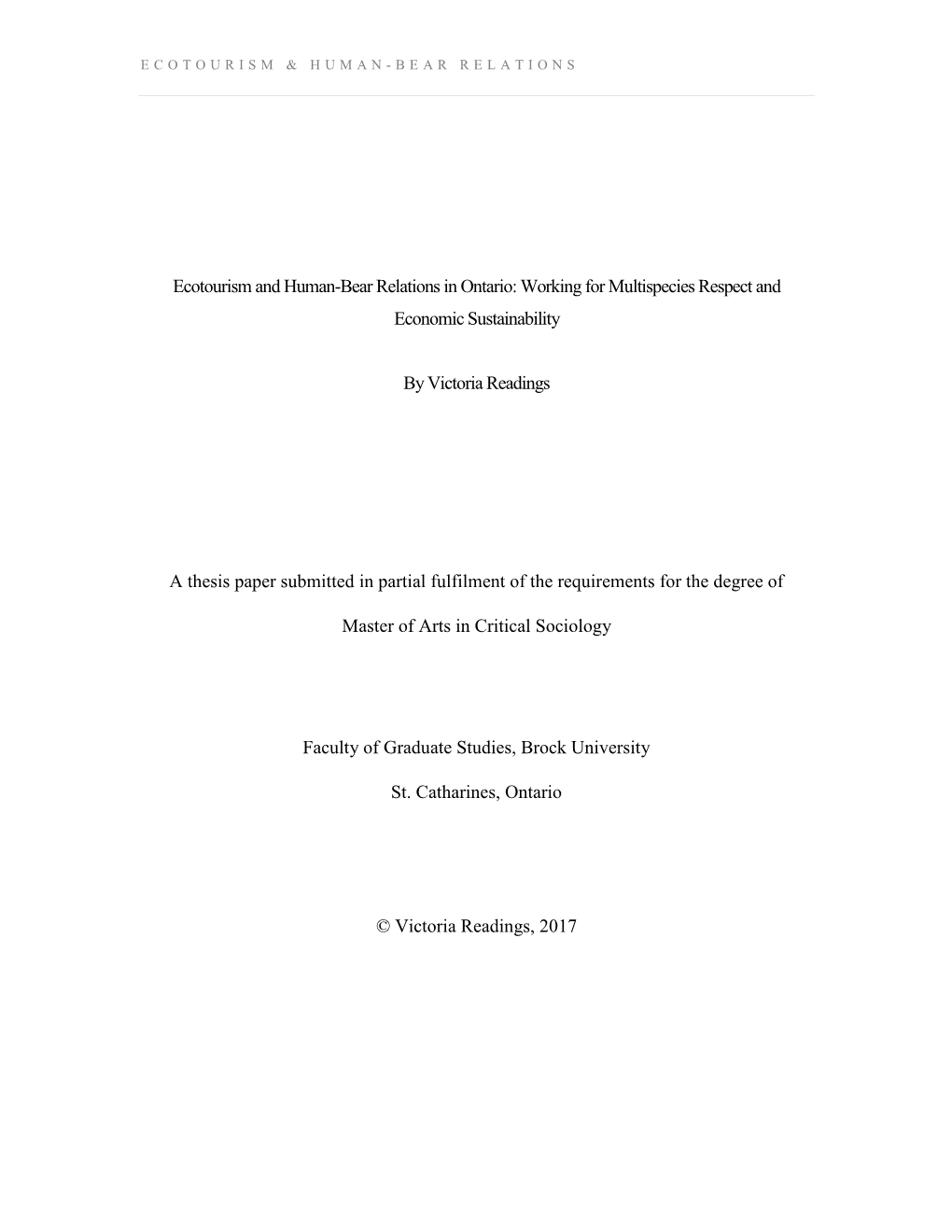 Ecotourism and Human-Bear Relations in Ontario: Working for Multispecies Respect and Economic Sustainability