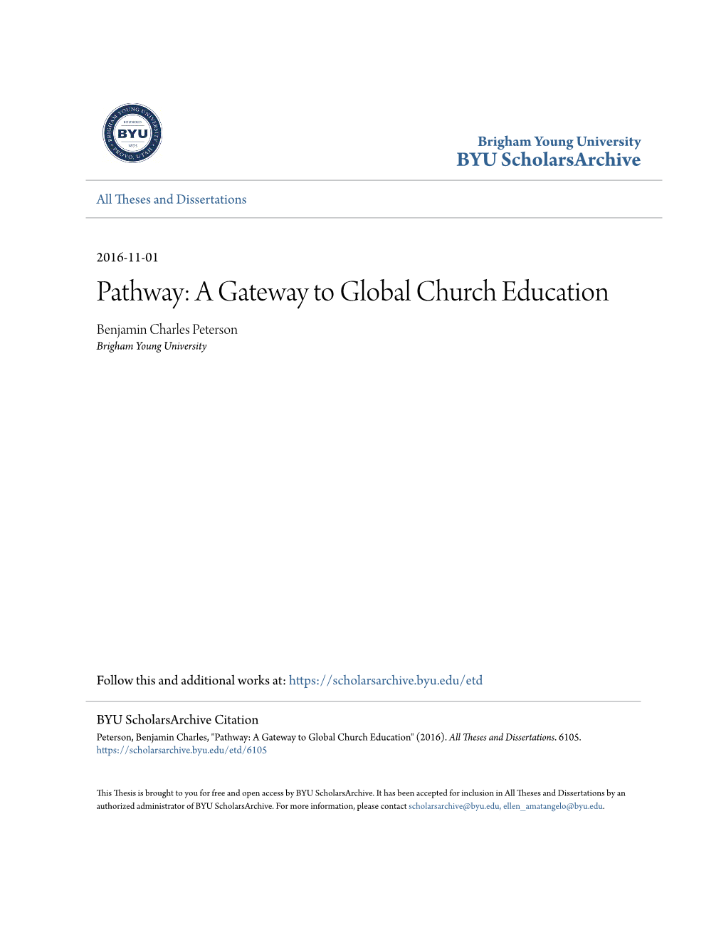 Pathway: a Gateway to Global Church Education Benjamin Charles Peterson Brigham Young University