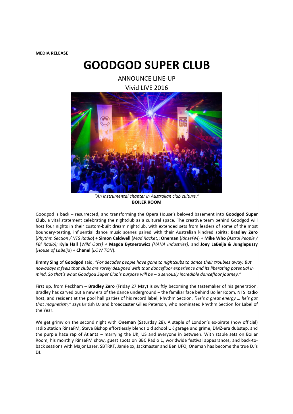 GOODGOD SUPER CLUB ANNOUNCE LINE-UP Vivid LIVE 2016